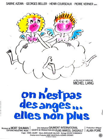 We're Not Angels... Neither Are They movie poster
