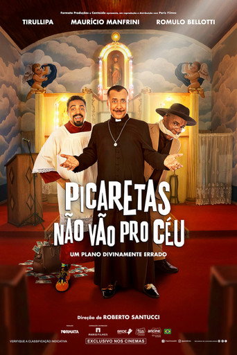 Picaretas Não Vão Pro Céu movie poster