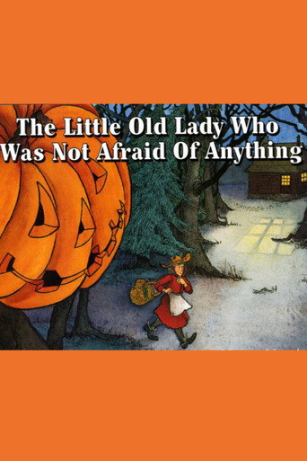 The Little Old Lady Who Was Not Afraid of Anything movie poster