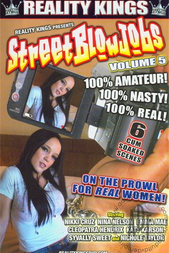 Street Blowjobs 5 movie poster