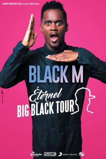 Black M - Eternel Big Black Tour movie poster