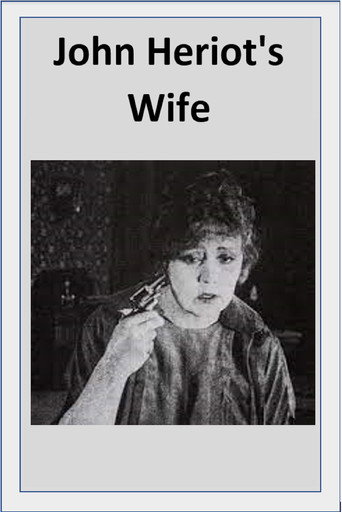 John Heriot's Wife movie poster