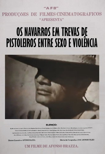 Os Navarros em Trevas de Pistoleiros entre Sexo e Violência movie poster