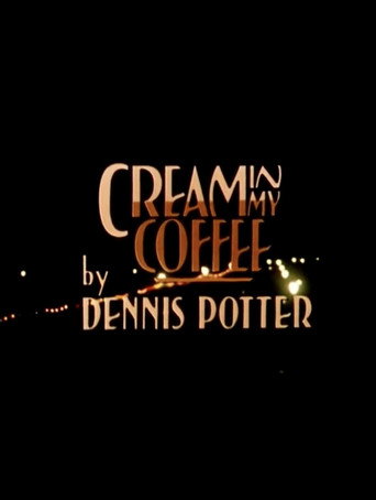 Cream in My Coffee movie poster