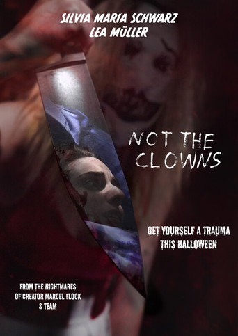 Not the Clowns movie poster