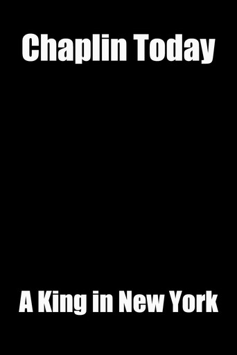 Chaplin Today: A King in New York movie poster