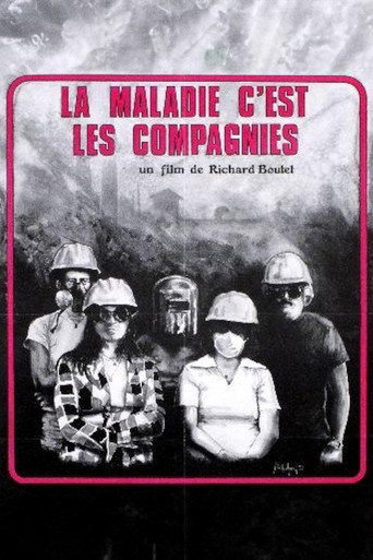 La maladie, c’est les compagnies movie poster