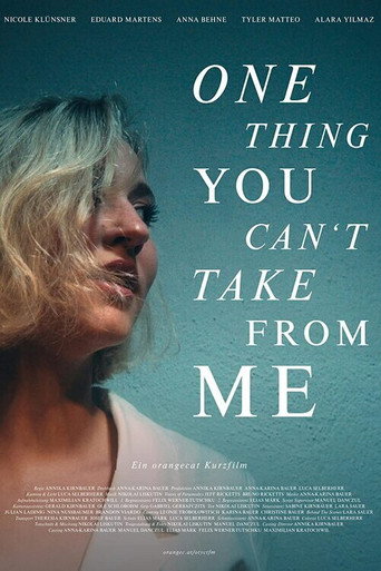 One Thing You Can't Take from Me movie poster