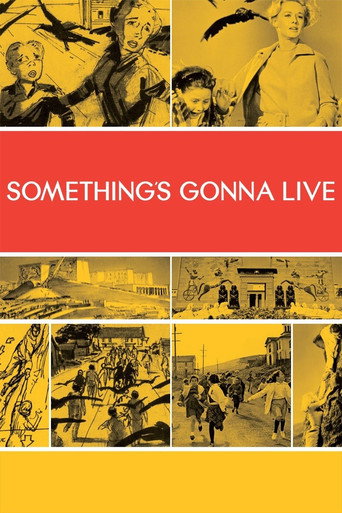Something's Gonna Live movie poster
