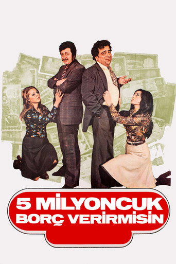 Beş Milyoncuk Borç Verir misin movie poster