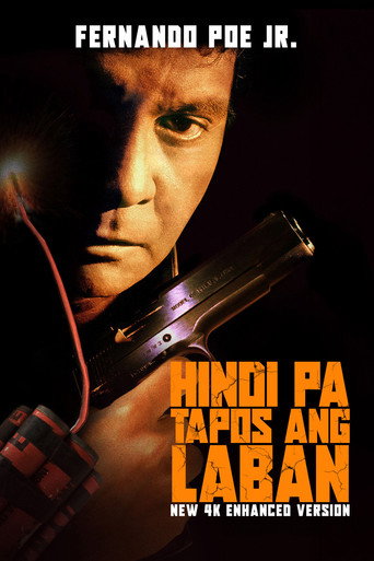 Hindi Pa Tapos ang Laban movie poster