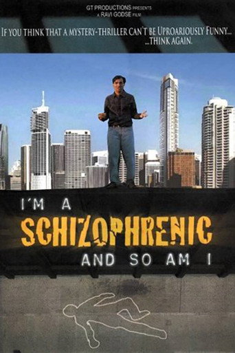 I Am a Schizophrenic and So Am I movie poster