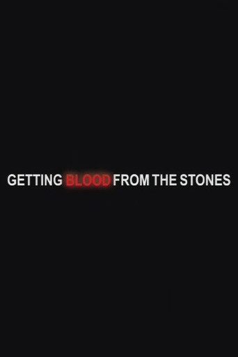 Getting Blood from the Stones movie poster