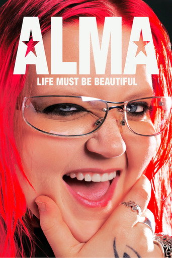 Alma – Life Must Be Beautiful movie poster