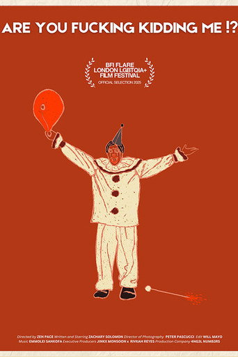 Are You Fucking Kidding Me?! movie poster