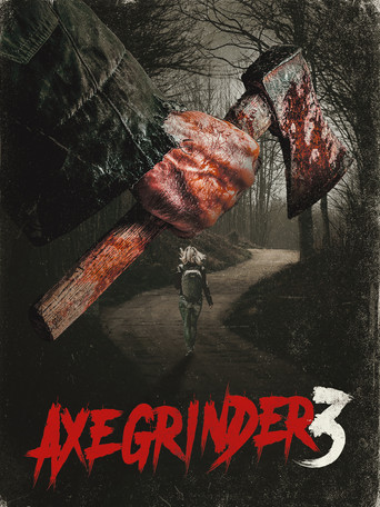 Axegrinder 3 movie poster