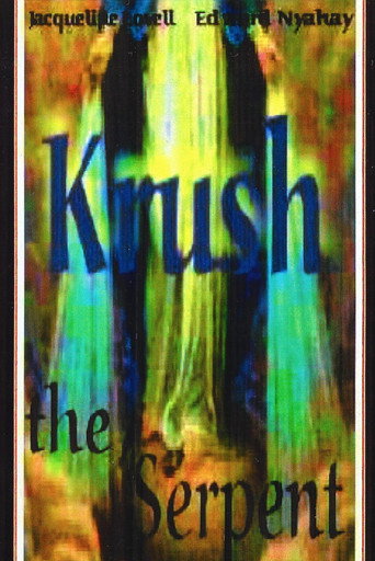 Krush the Serpent movie poster