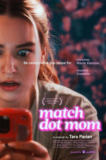 Match Dot Mom movie poster