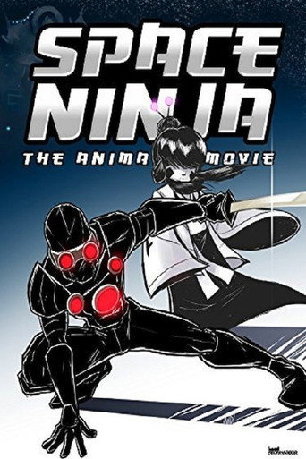 Space Ninja: The Animated Movie movie poster
