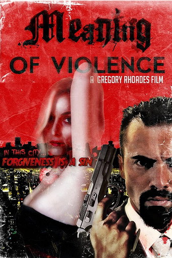 Meaning of Violence movie poster