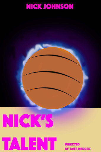 Nicks Talent movie poster