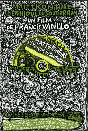 Mattt Konture, l'éthique du souterrain movie poster