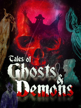 Tales of Ghosts & Demons movie poster