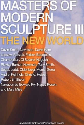 Masters of Modern Sculpture Part III: The New World movie poster