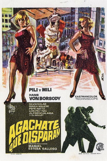 Agáchate, que disparan movie poster