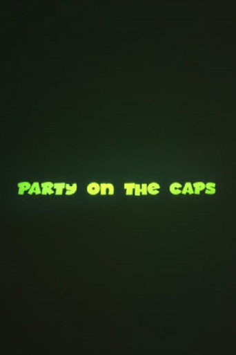 Party on the CAPS movie poster