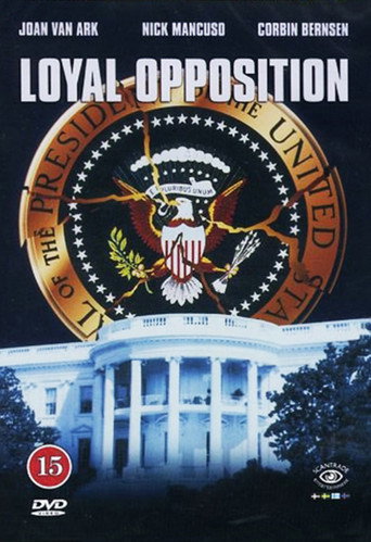 Loyal Opposition movie poster