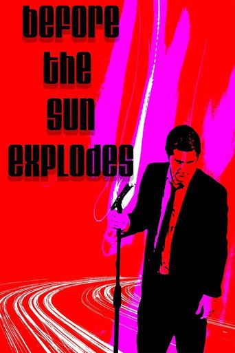 Before the Sun Explodes movie poster
