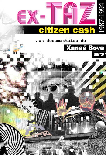 Ex-TAZ Citizen Ca$h - 1987-1994 movie poster