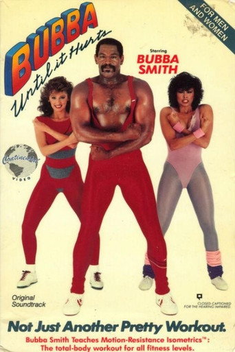 Bubba Until It Hurts movie poster