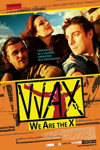 Wax - We Are The X movie poster