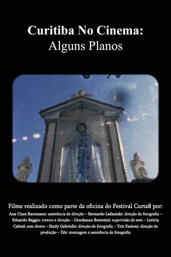 Curitiba No Cinema: Alguns Planos movie poster