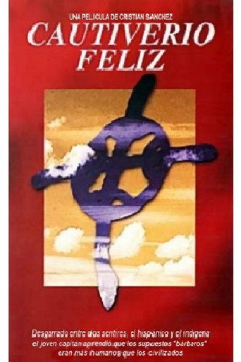 Cautiverio feliz movie poster
