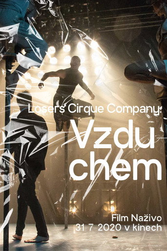 Losers Cirque Company: Vzduchem movie poster