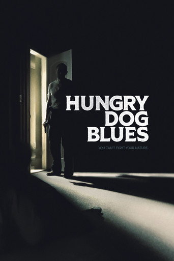 Hungry Dog Blues movie poster