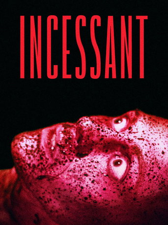 Incessant movie poster