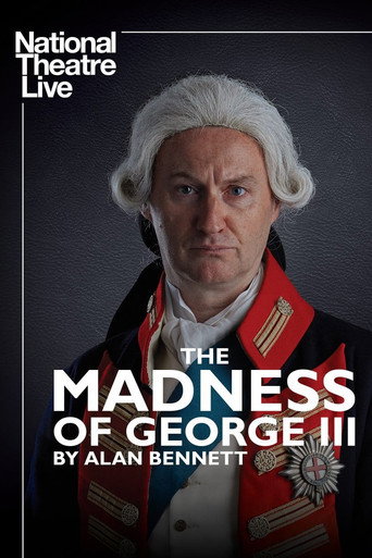 National Theatre Live: The Madness of George III movie poster