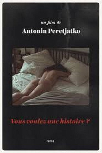 Vous voulez une histoire? movie poster