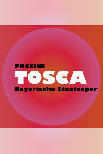 Tosca -  Bayerische Staatsoper movie poster