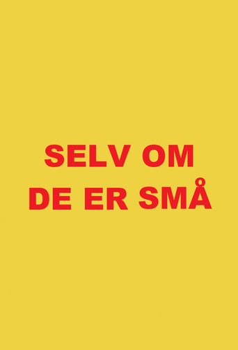 Selv om de er små movie poster