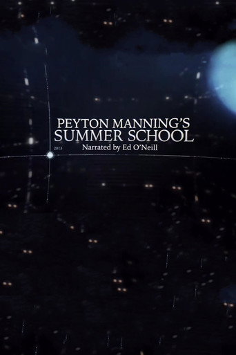 Peyton Manning's Summer School movie poster