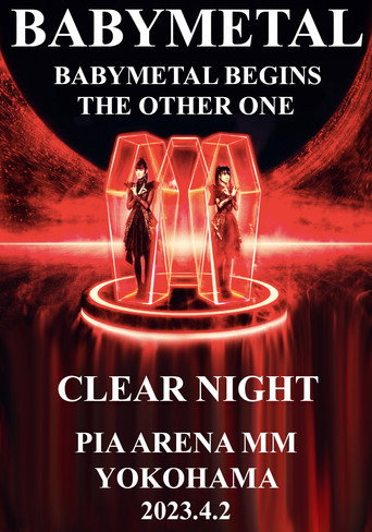 BABYMETAL BEGINS - THE OTHER ONE - "CLEAR NIGHT" movie poster
