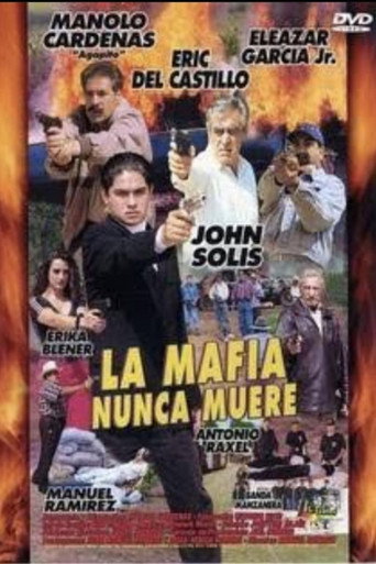 La mafia nunca muere movie poster