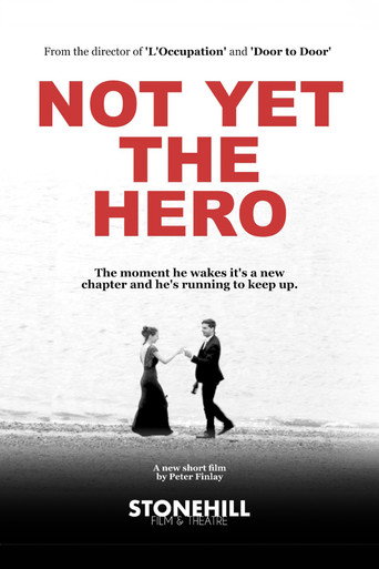 Not Yet the Hero movie poster