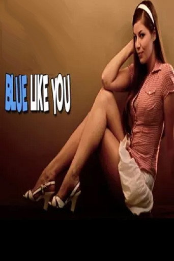 Blue Like You movie poster