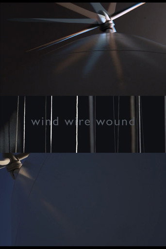 WIND WIRE WOUND movie poster